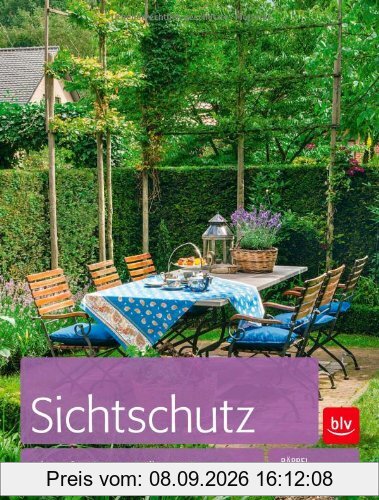 Sichtschutz: Ideen für Garten, Balkon und Terrasse