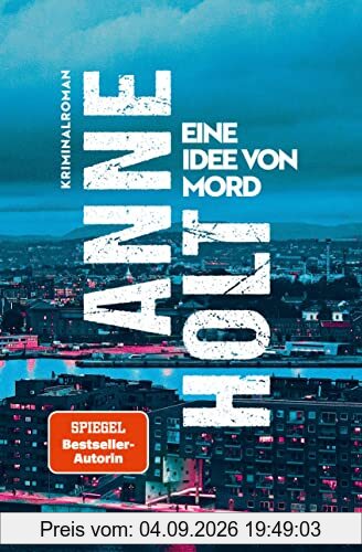 Eine Idee von Mord: Kriminalroman