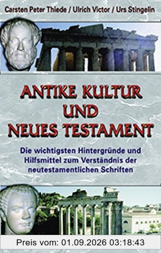Antike Kultur und Neues Testament