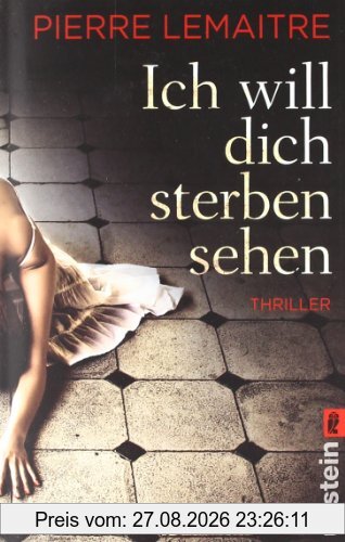 Ich will dich sterben sehen