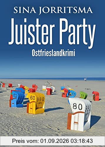 Juister Party. Ostfrieslandkrimi