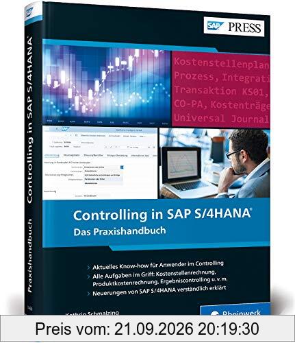 Controlling in SAP S/4HANA: Das neue Standardwerk für Key-User und Anwender von SAP CO (SAP PRESS)
