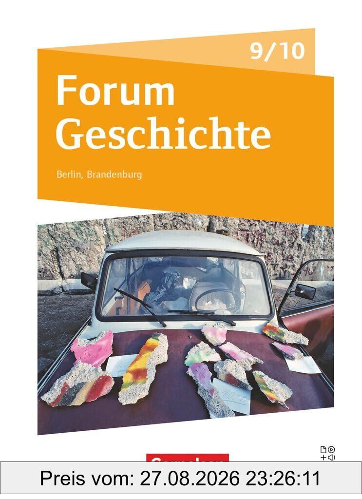Forum Geschichte 9./10. Schuljahr - Neue Ausgabe - Gymnasium Berlin/Brandenburg - Ausgabe ab 2025 - Schulbuch mit digitalen Medien