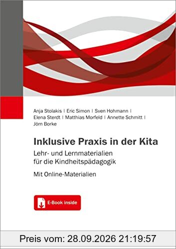 Inklusive Praxis in der Kita: Lehr- und Lernmaterialien für die Kindheitspädagogik. Mit Online-Materialien