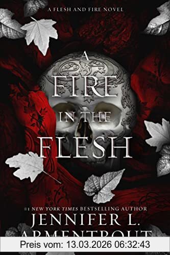 Armentrout, Jennifer L. A Fire In The Flesh, A Flesh And Fire Novel (Volume 3)