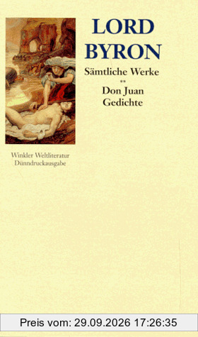 Sämtliche Werke, Bd. 2: Don Juan - Gedichte