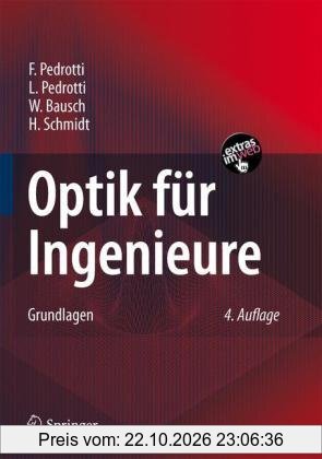 Optik für Ingenieure: Grundlagen