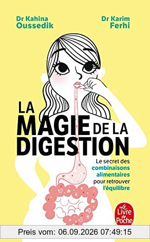 La magie de la digestion : le secret des combinaisons alimentaires pour retrouver l'équilibre