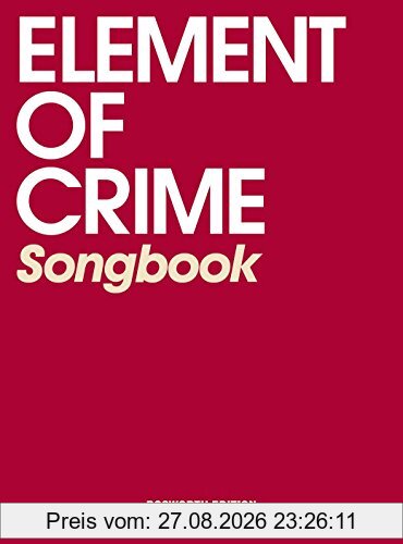 Element of Crime Songbook