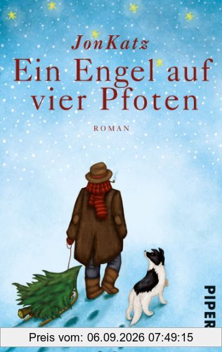 Ein Engel auf vier Pfoten: Roman