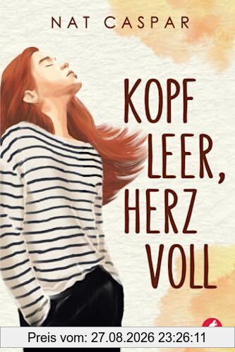 Kopf leer, Herz voll