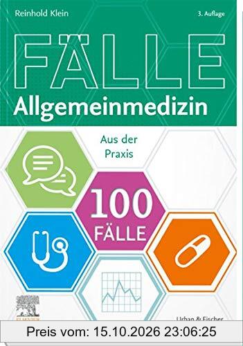100 Fälle Allgemeinmedizin