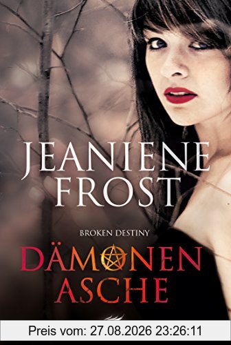 Broken Destiny - Dämonenasche