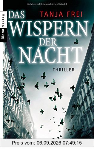 Das Wispern der Nacht: Thriller