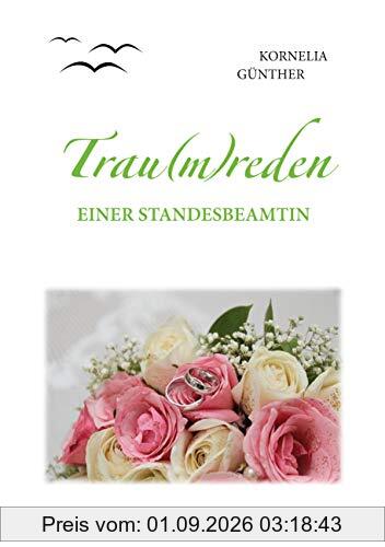 Trau(m)reden