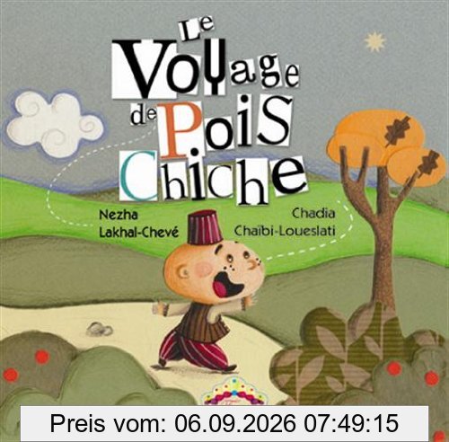 Le voyage de Pois Chiche
