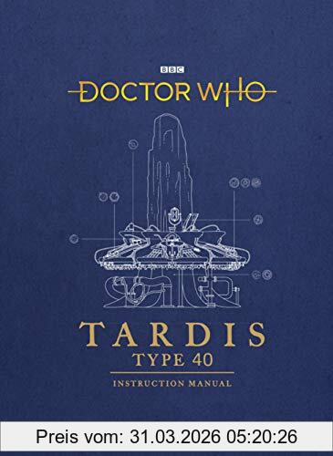 Richard Atkinson Doctor Who, Tardis Type 40 Instruction Manual