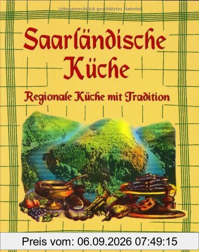 Saarländische Küche. Regionale Küche mit Tradition