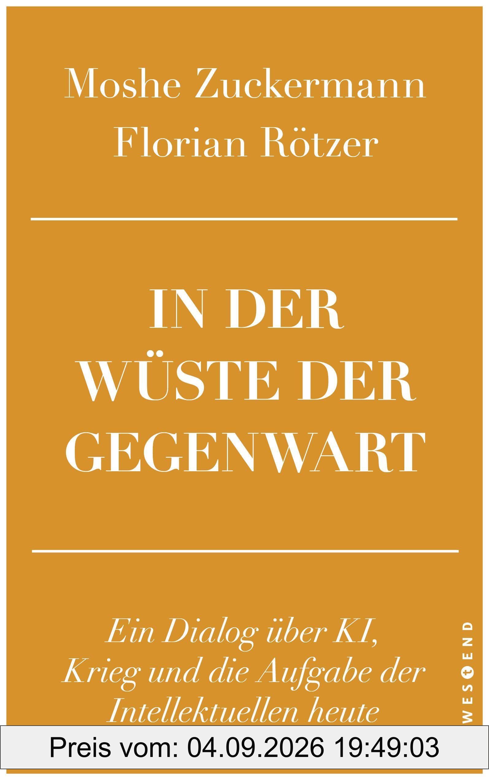 In der Wüste der Gegenwart