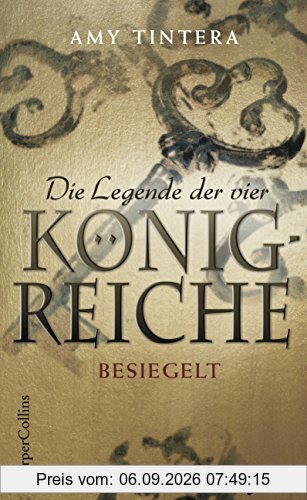 Die Legende der vier Königreiche - Besiegelt
