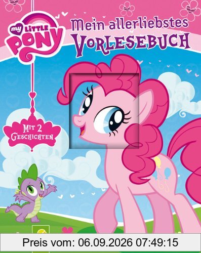My Little Pony - Mein allerliebstes Vorlesebuch: Mit 2 Geschichten