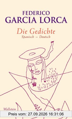 Die Gedichte: Spanisch - Deutsch