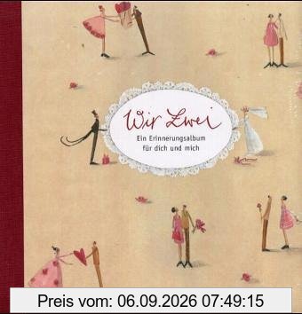Wir zwei: Ein Erinnerungsalbum für dich und mich
