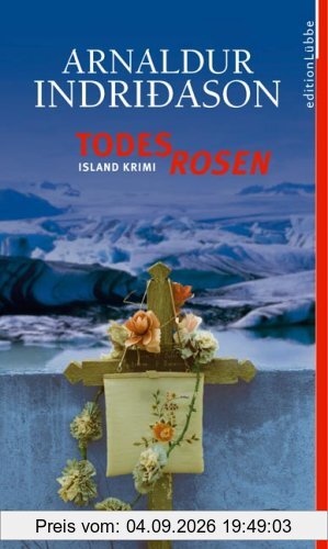 Todesrosen: Island-Krimi