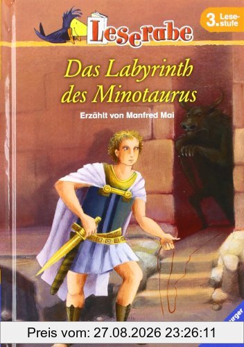 Leserabe - 3. Lesestufe: Das Labyrinth des Minotaurus