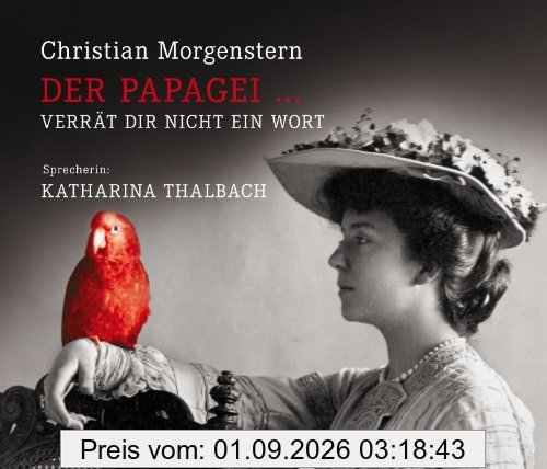 Der Papagei ... verrät Dir nicht ein Wort