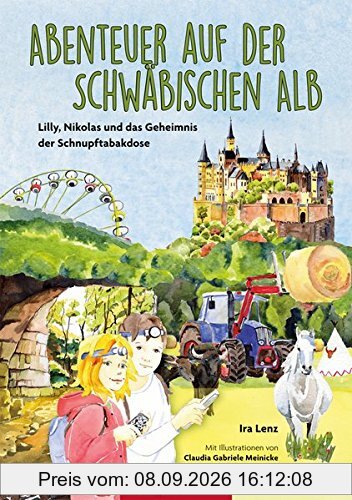 Abenteuer auf der Schwäbischen Alb: Lilly, Nikolas und das Geheimnis der Schnupftabakdose (Lilly und Nikolas)