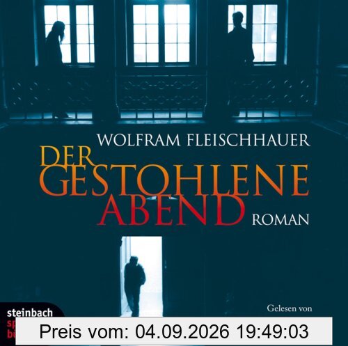 Der gestohlene Abend. Roman. 6 CDs