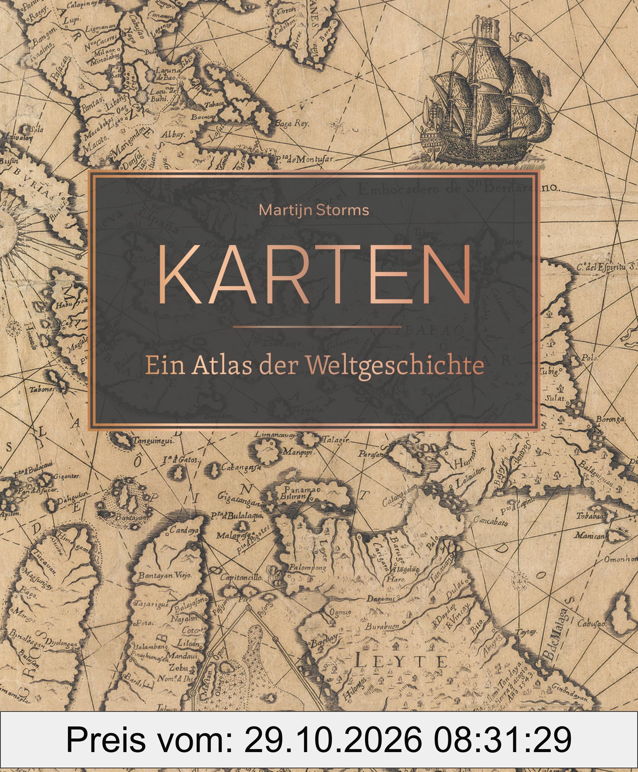 Karten - Ein Atlas der Weltgeschichte