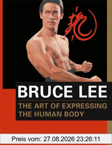 The Art of Expressing the Human Body (Bruce Lee Library)