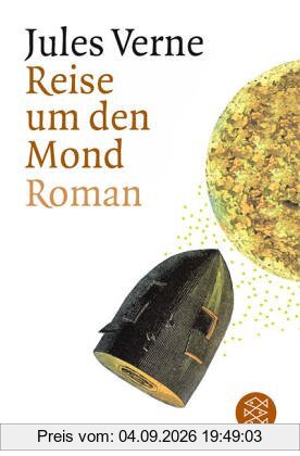Reise um den Mond: Roman