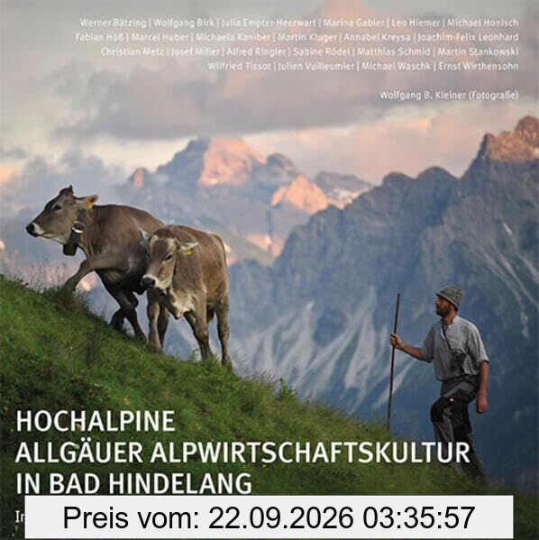 Hochalpine Allgäuer Alpwirtschaftskultur in Bad Hindelang