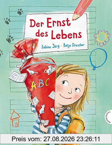 Der Ernst des Lebens