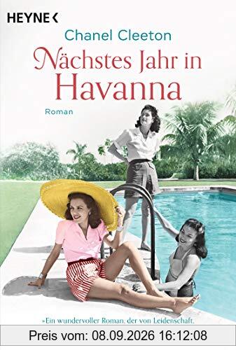 Nächstes Jahr in Havanna: Roman (Die Kuba-Saga, Band 1)