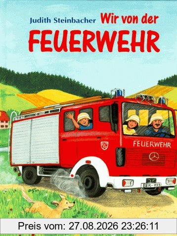 Wir von der Feuerwehr
