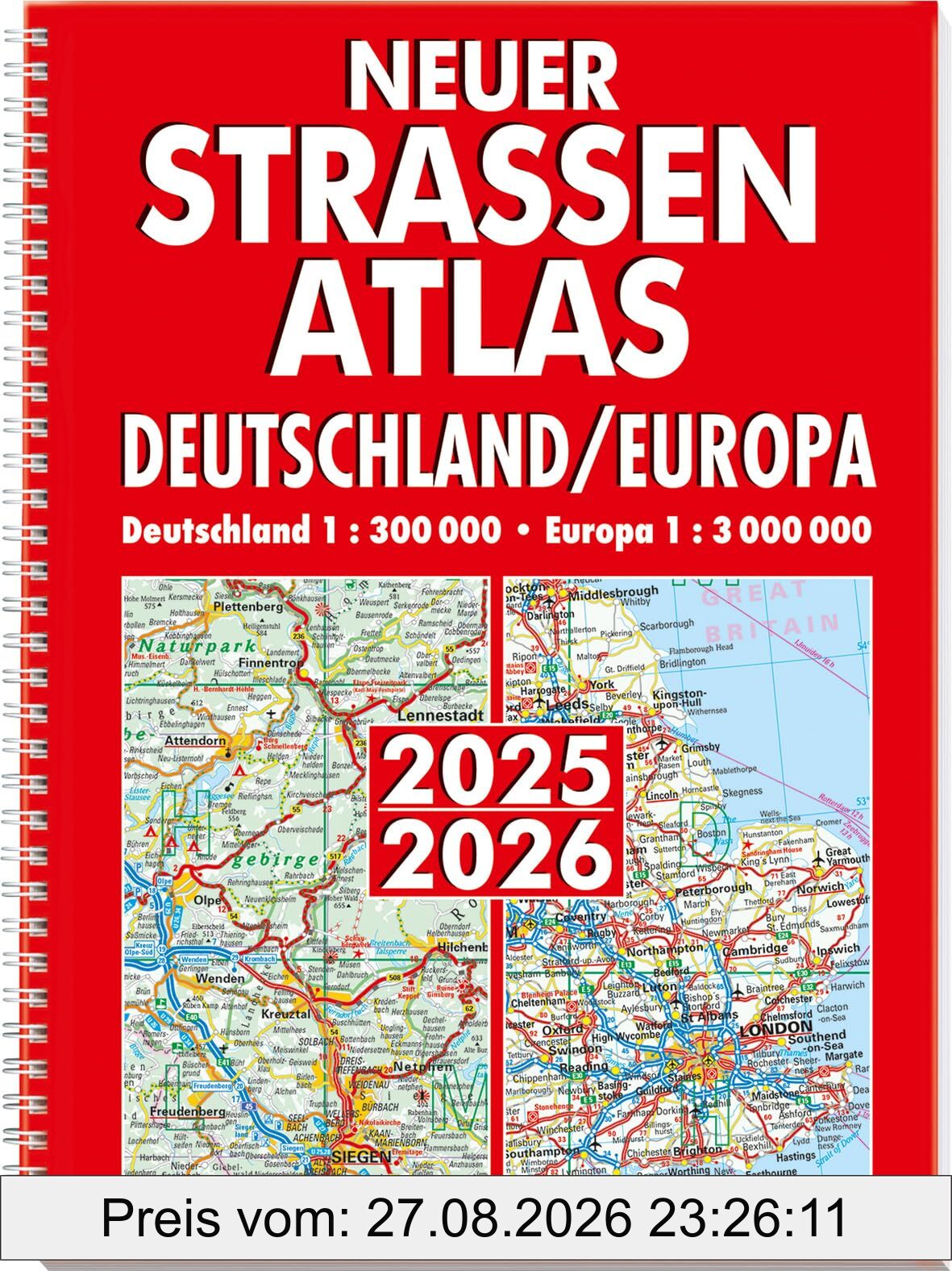 Neuer Straßenatlas Deutschland/Europa 2025/2026: Deutschland 1:300.000 | Europa 1:3.000.000 | Praktisch mit Spiralbindung