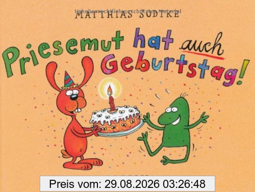 Priesemut hat auch Geburtstag!