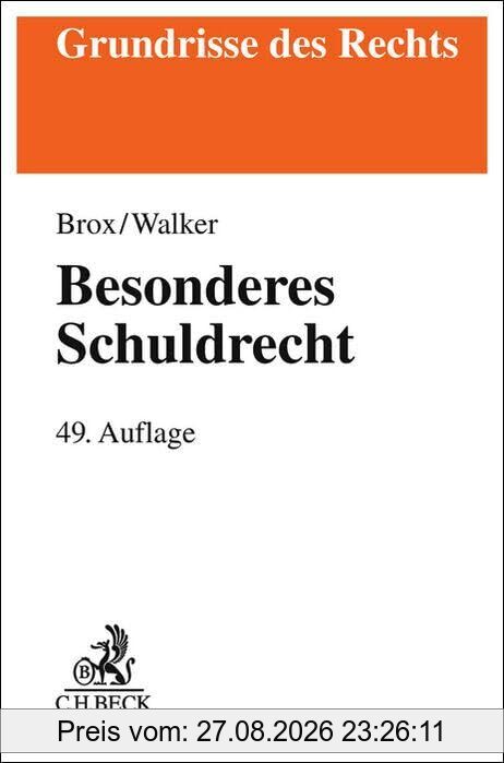 Besonderes Schuldrecht (Grundrisse des Rechts)