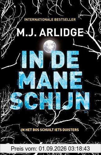 In de maneschijn: In het bos schuilt iets duisters (Helen Grace-serie, 8)