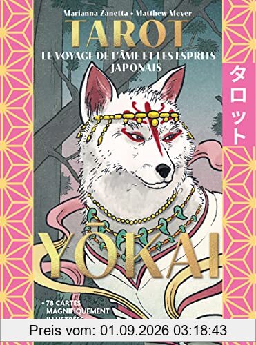Tarot yokai : le voyage de l'âme et les esprits japonais
