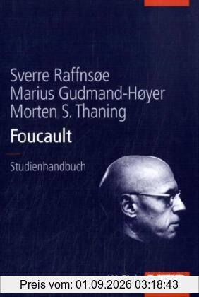 Foucault: Ein Studienhandbuch