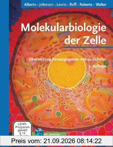 Molekularbiologie der Zelle