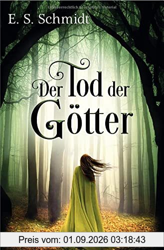 Die Chroniken der Wälder / Der Tod der Götter