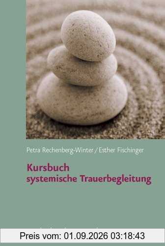 Kursbuch systemische Trauerbegleitung, m. Audio-CD