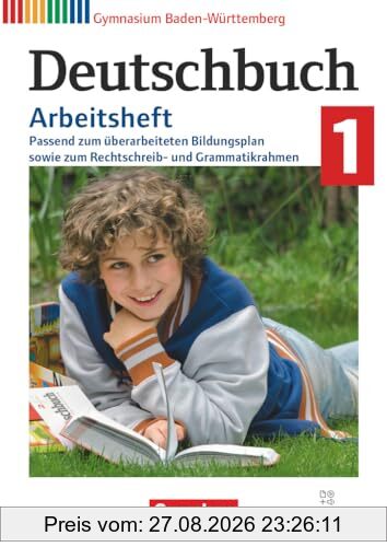 Deutschbuch Gymnasium - Baden-Württemberg - Bildungsplan 2016 - Band 1: 5. Schuljahr: Arbeitsheft mit interaktiven Übungen online (Neubearbeitung 2024) - Mit Lösungen