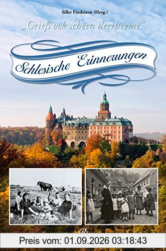 Schlesische Erinnerungen
